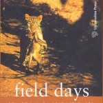 Field Days by AJT Johnsingh