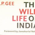 ​The Wild Life of India by E. P. Gee  I have been looking for a copy of this famous book “The Wild Life of India” by E. P. Gee for a long time and finally […]
